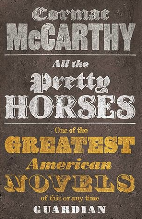 All the Pretty Horses