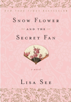 Snow Flower and the Secret Fan