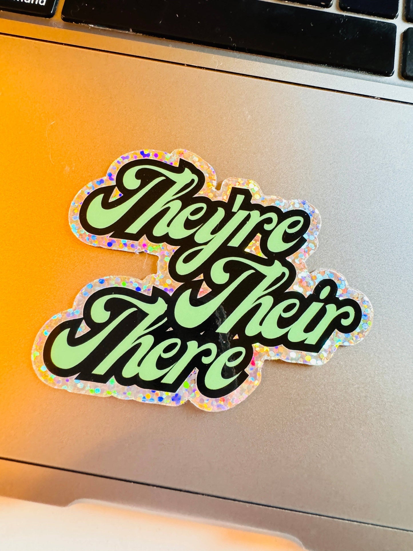 NovelTea Bookstore & Gifts - They're, Their, There - Holographic Grammar Snob Sticker