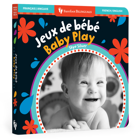 Baby Play (Bilingual French &English) - Agricola Street Books