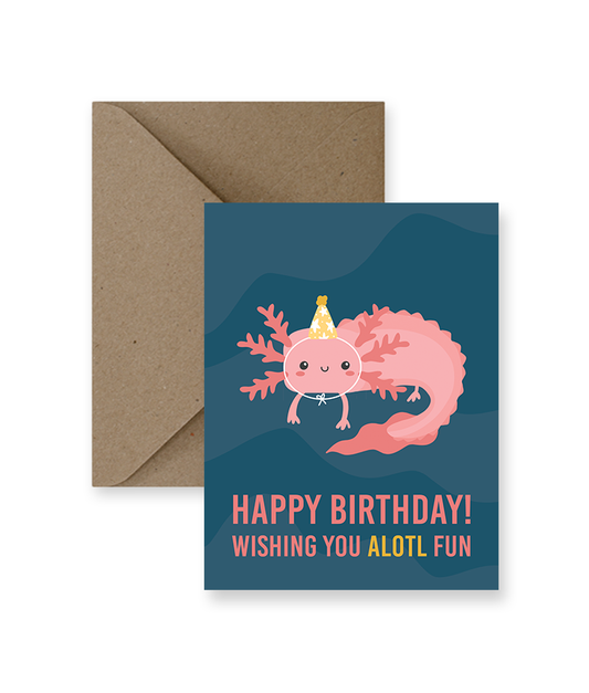 IMPAPER - Alotl Fun Birthday Card