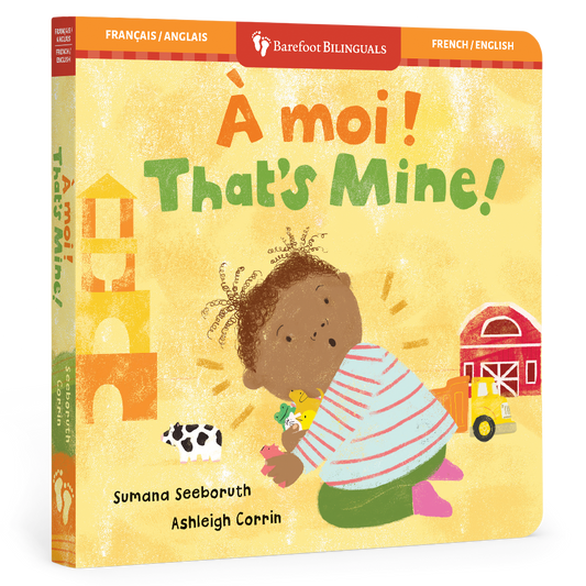 That's Mine! (Bilingual French &amp;English) - Agricola Street Books