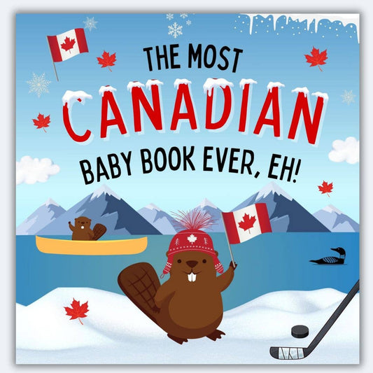 Doodle Paw Press - The Most Canadian Baby Book Ever Eh! Canada Theme Baby Book - Agricola Street Books
