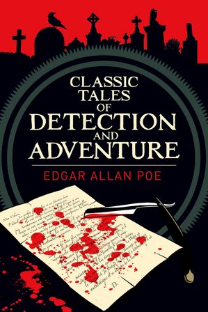 Classic Tales of Detection and Adventure - Agricola Street Books