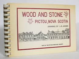 Wood And Stone: Pictou, Nova Scotia