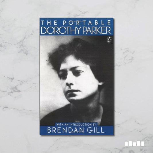 Portable Dorothy Parker - Agricola Street Books