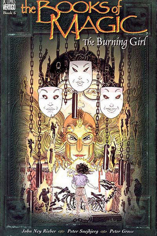 The Books of Magic, Volume 6: The Burning Girl - Agricola Street Books