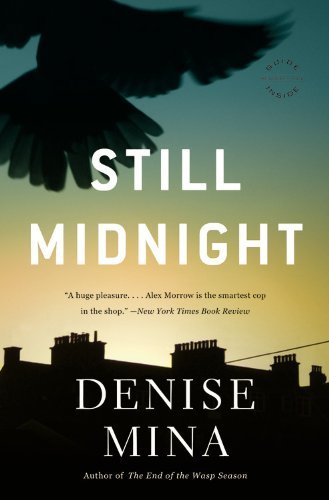 Still Midnight (Alex Morrow #1) - Agricola Street Books