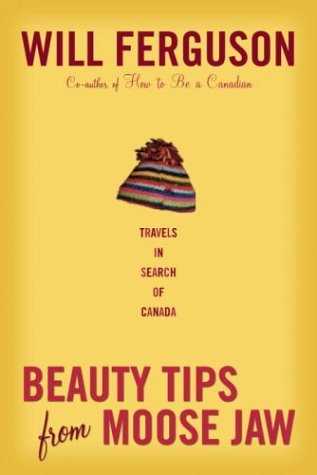 Beauty Tips from Moose Jaw - Agricola Street Books