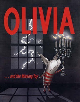 Olivia . . . and the Missing Toy - Agricola Street Books