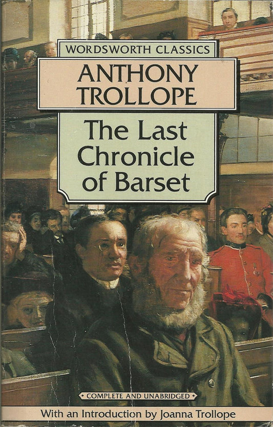 The Last Chronicle of Barset (Chronicles of Barsetshire #6) - Agricola Street Books