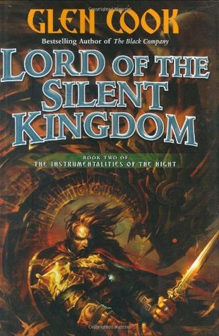 Lord of the Silent Kingdom (Instrumentalities of the Night #2) - Agricola Street Books