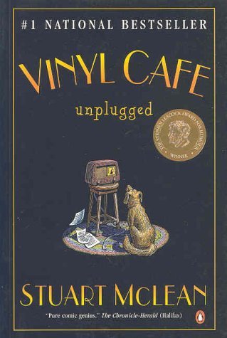 Vinyl Cafe Unplugged (Vinyl Cafe #3) - Agricola Street Books