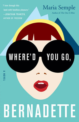 Where'd You Go, Bernadette - Agricola Street Books