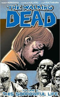 This Sorrowful Life (The Walking Dead #6)