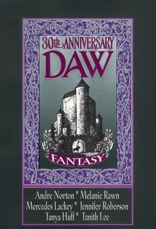 DAW 30th Anniversary Fantasy Anthology - Agricola Street Books