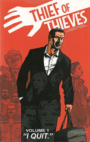 Thief of Thieves Volume 1: I Quit - Agricola Street Books