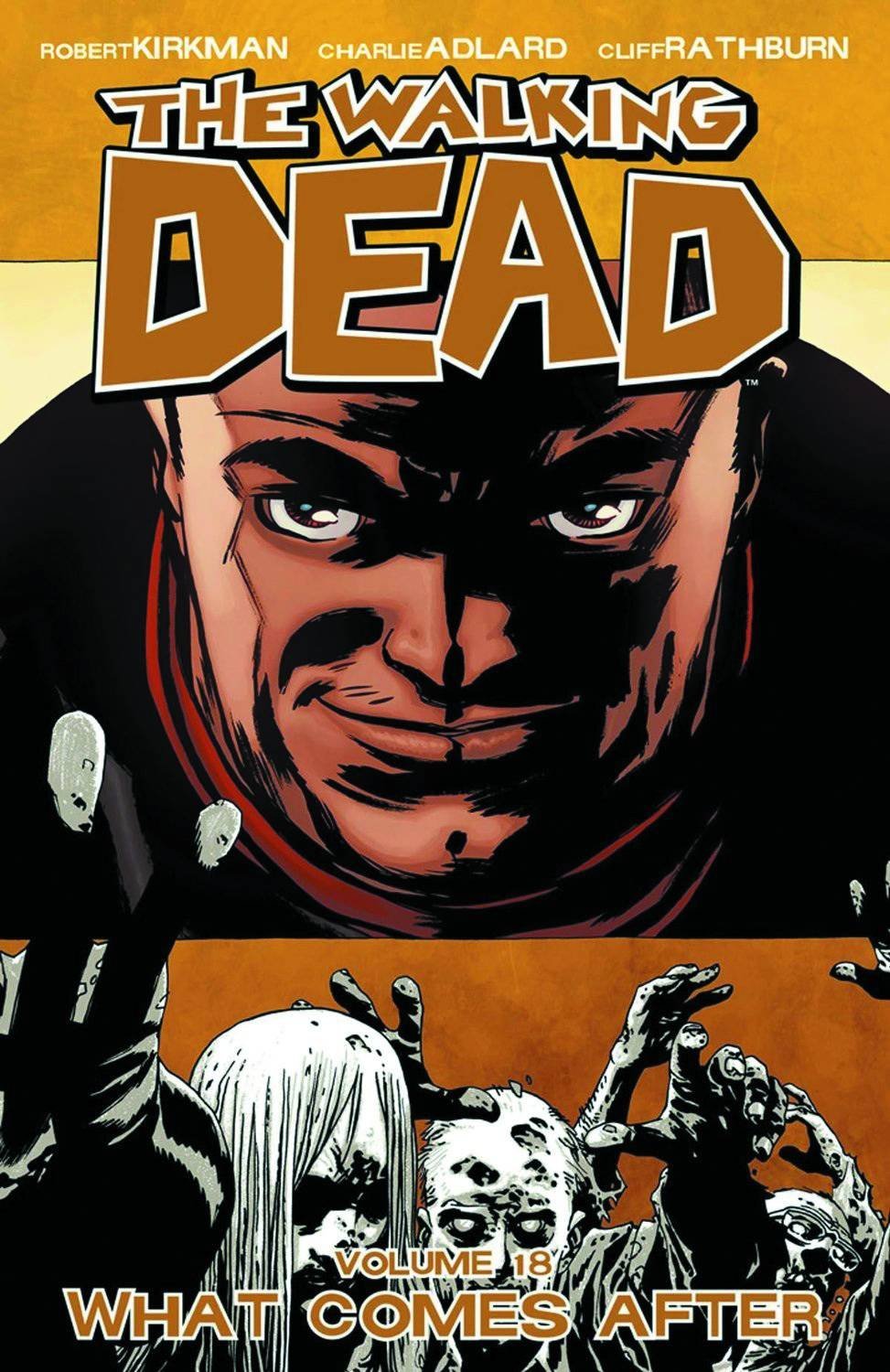 What Comes After (The Walking Dead #18) - Agricola Street Books
