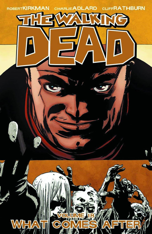 What Comes After (The Walking Dead #18) - Agricola Street Books
