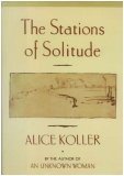 The Stations Of Solitude - Agricola Street Books