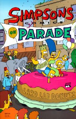 Simpsons Comics: On Parade - Agricola Street Books