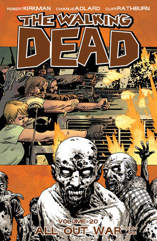 All Out War: Part 1 (The Walking Dead #20) - Agricola Street Books