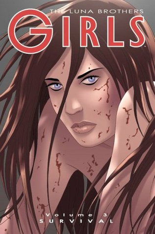 Girls Volume 3: Survival - Agricola Street Books