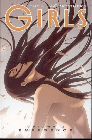 Girls Volume 2: Emergence - Agricola Street Books