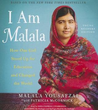 I Am Malala (Young Readers Edition): How One Girl Stood Up for Education and Changed the World