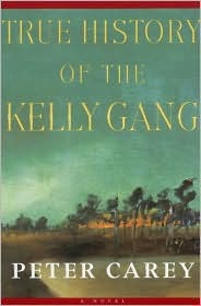 True History of the Kelly Gang - Agricola Street Books