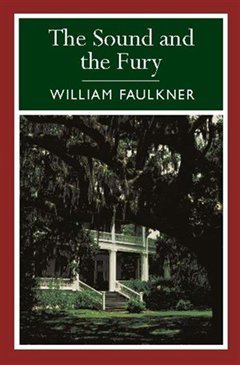The Sound and the Fury - Agricola Street Books