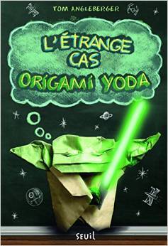 L'Étrange Cas Origami Yoda - Agricola Street Books