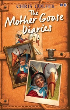 The Mother Goose Diaries (DNS) - Agricola Street Books