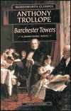 Barchester Towers (Chronicles of Barsetshire #2) - Agricola Street Books