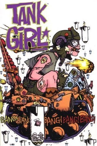 Tank Girl: The Odyssey (Tank Girl #4) - Agricola Street Books