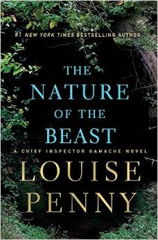 The Nature of the Beast (Chief Inspector Armand Gamache #11) - Agricola Street Books