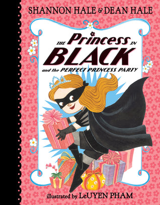 The Princess in Black and the Perfect Princess Party - Agricola Street Books