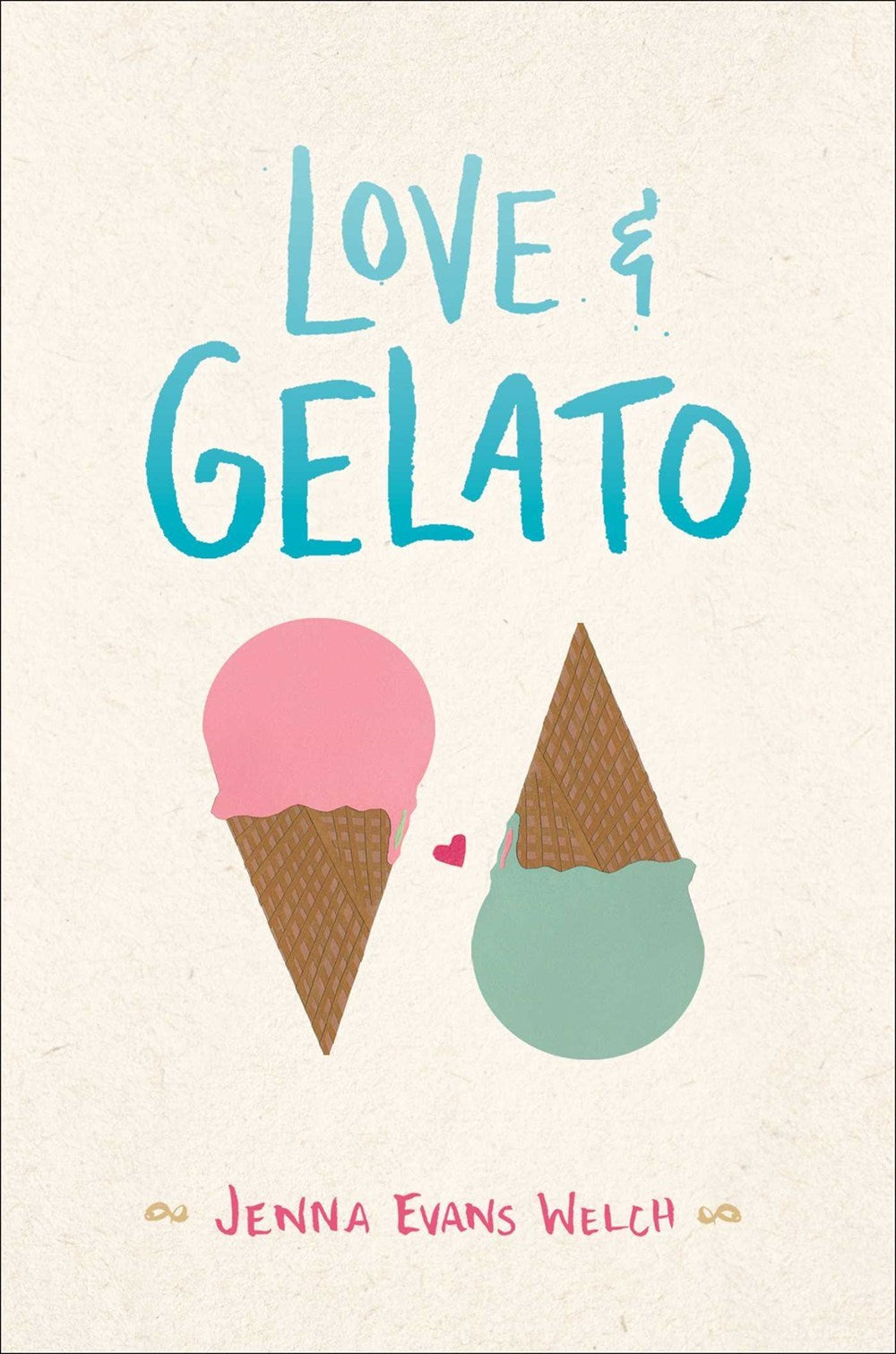Love & Gelato (Love & Gelato #1) - Agricola Street Books