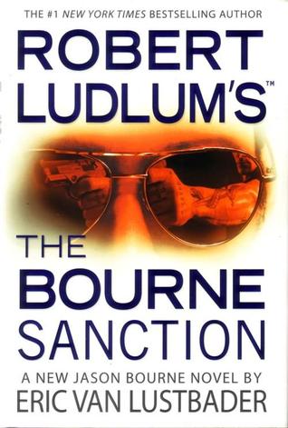 The Bourne Sanction - Agricola Street Books