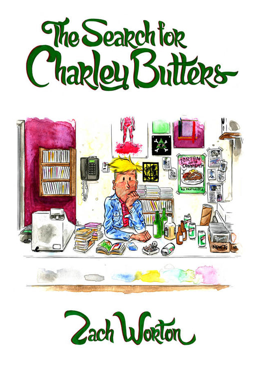 The Search for Charley Butters - Agricola Street Books
