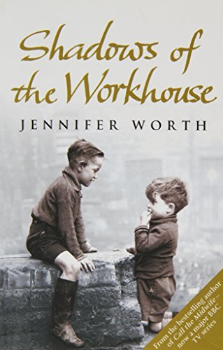 Shadows Of The Workhouse - Agricola Street Books