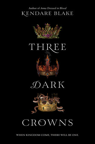 Three Dark Crowns (Three Dark Crowns #1) - Agricola Street Books