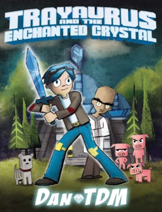 Trayaurus and the Enchanted Crystal - Agricola Street Books