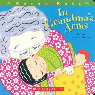 In Grandma's Arms - Agricola Street Books