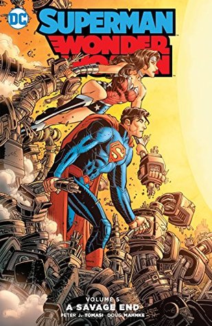 Superman/Wonder Woman Vol. 5: A Savage End - Agricola Street Books