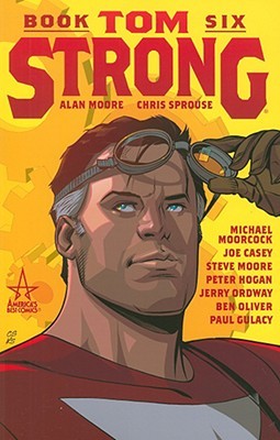 Tom Strong, Book 6 - Agricola Street Books