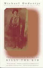 The Collected Works of Billy the Kid - Agricola Street Books