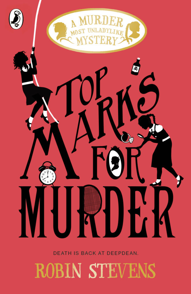 Top Marks for Murder (Murder Most Unladylike #8) - Agricola Street Books