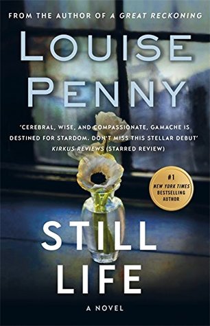 Still Life (Chief Inspector Armand Gamache #1) - Agricola Street Books