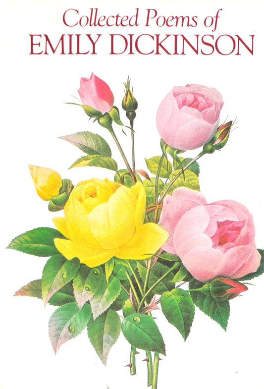 Collected Poems of Emily Dickinson - Agricola Street Books